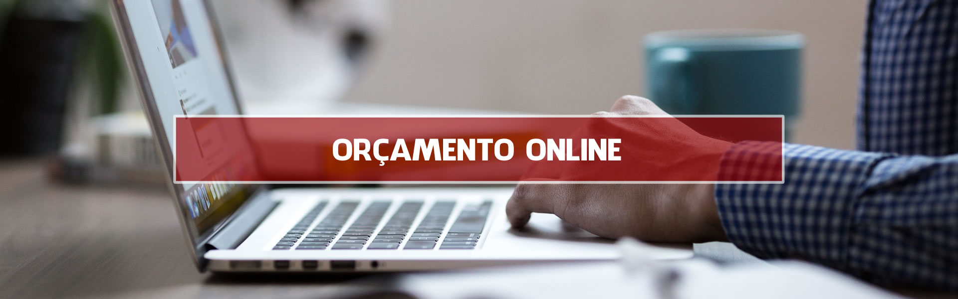 ORÇAMENTO ONLINE